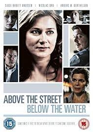 Over gaden under vandet (2009) [DVD]