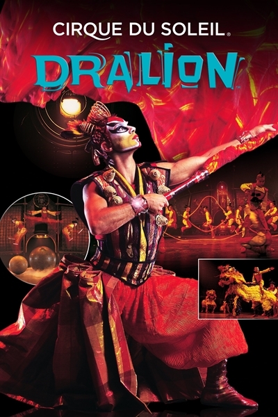 Dralion - Cirque DU Soleil