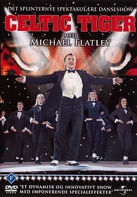 FLATLEY, MICHAEL - CELTIC TIGER [DVD]