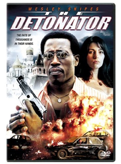 The Detonator (2006) [DVD]