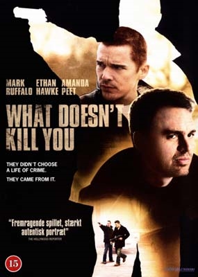 What Doesn't Kill You (2008) [DVD]