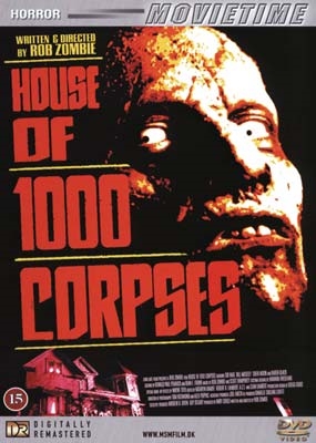 HOUSE OF 1000 CORPSES [DVD]