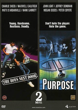 The Boys Next Door (1985) + Purpose (2002) [DVD]