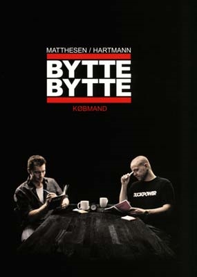 Matthesen/Hartmann: Bytte bytte købmand (2010) [DVD]