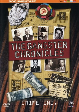 GANGSTER CHRONICLES - CRIME IN