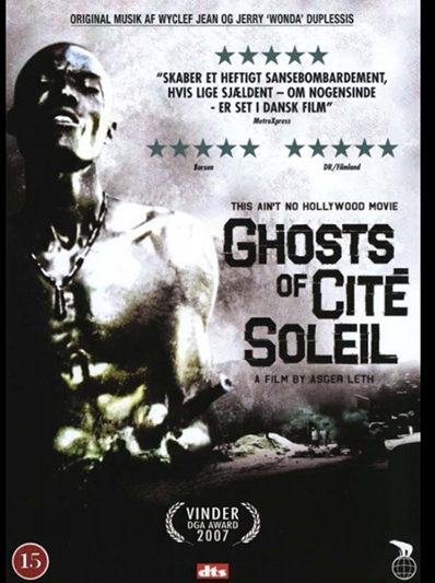 Ghosts of Cité Soleil (2006) [DVD]