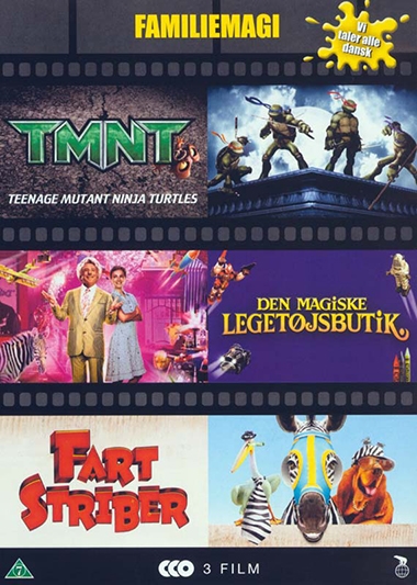 TMNT (2007) + Den magiske legetøjsbutik (2007) + Fartstriber (2005)