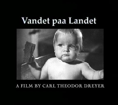 Vandet på landet (1946) + 7 andre kortfilm af Carl Th Dreyer [DVD]