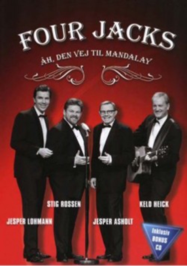Four Jacks - Åh, Den Vej Til Mandalay (2008) [DVD]