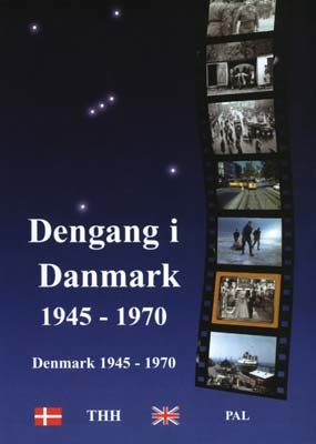 Dengang i Danmark 1945-1970 [DVD]
