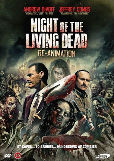 NIGHT OF THE LIVING DEAD - RE-ANIMATION