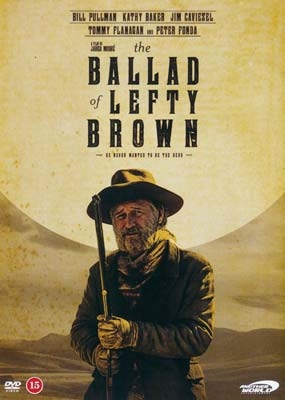 BALLAD OF LEFTY BROWN, THE