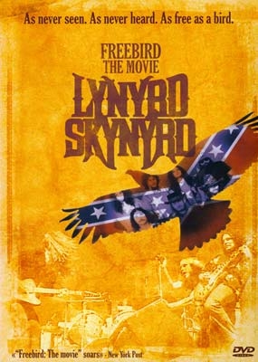 LYNYRD SKYNYRD - FREEBIRD - THE MOVIE [DVD]