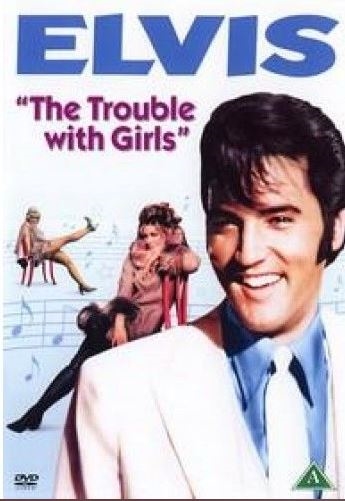 ELVIS - TROUBLE WITH GIRLS [DVD]