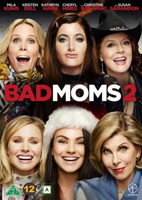 BAD MOMS CHRISTMAS, A - BAD MOMS 2