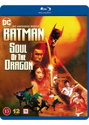BATMAN: SOUL OF THE DRAGON