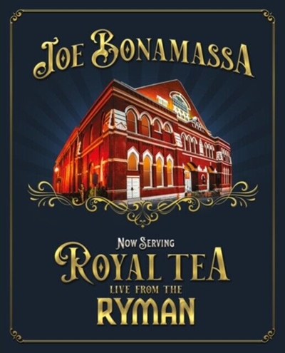 BONAMASSA, JOE - NOW SERVING: ROYAL TEA LIVE FROM THE RYMAN