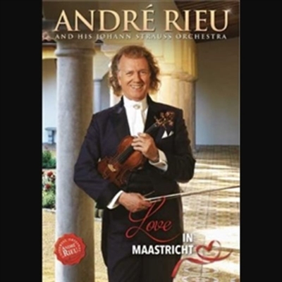 RIEU, ANDRÉ - LOVE IN MAASTRICHT (DVD)